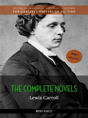 cover image of Lewis Carroll--The Complete Novels